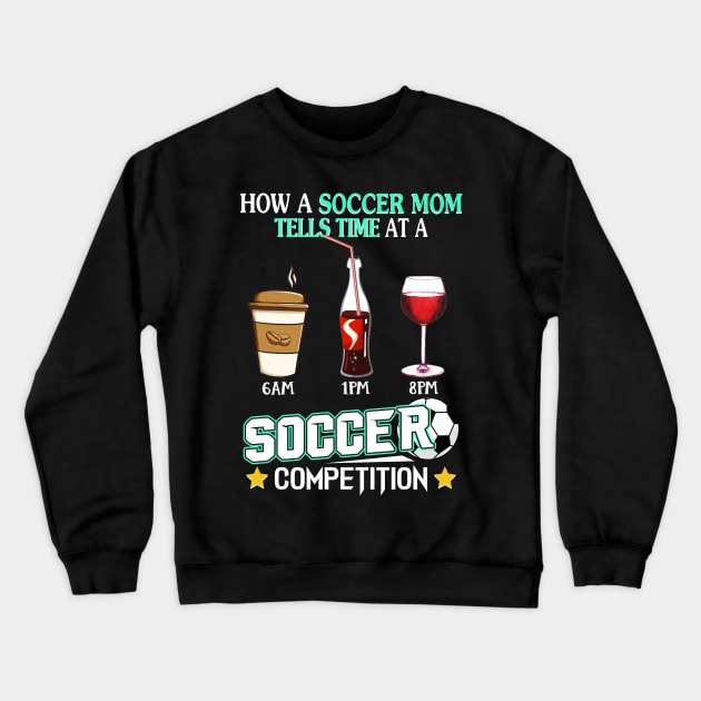 Soccer Mom At A Soccer Competition Crewneck Sweatshirt by Camryndougherty